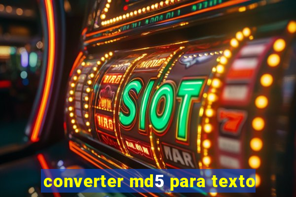 converter md5 para texto